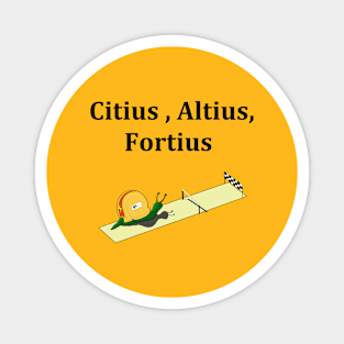 Citius, altius, fortius Magnet